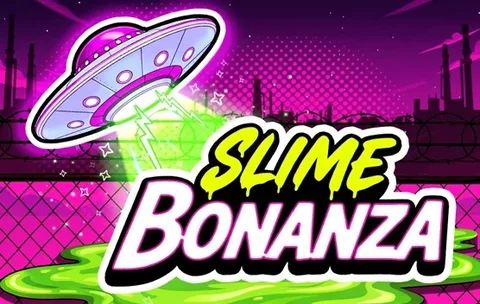 Slime Bonanza
